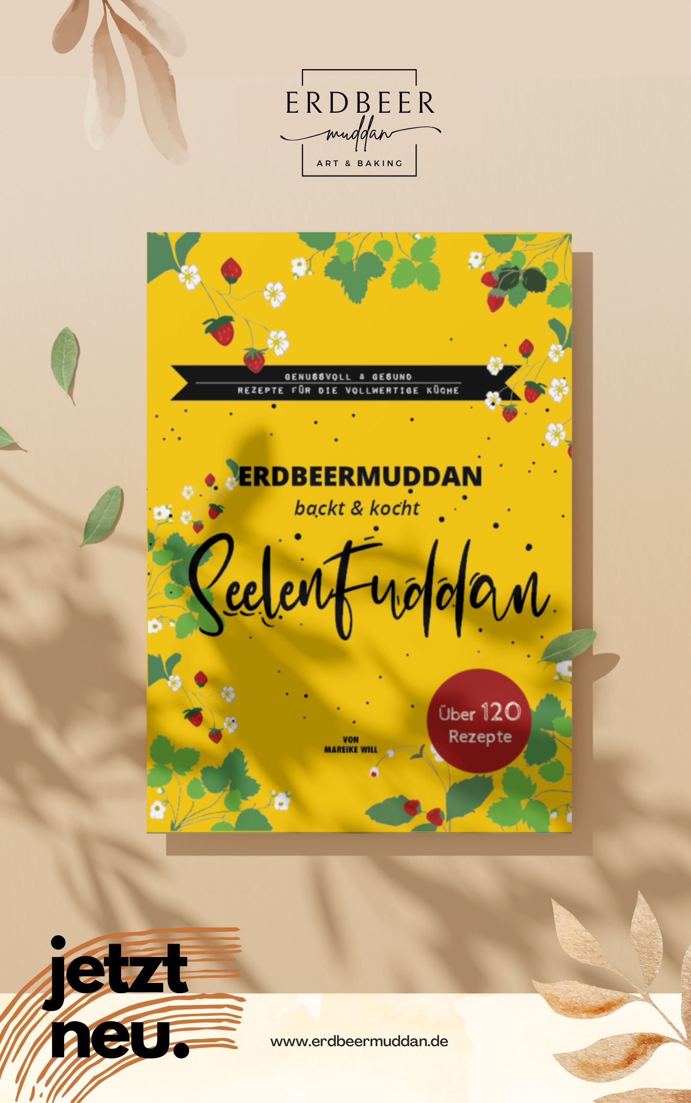 Erdbeermuddan Kochbuch - backt & kocht Seelenfuddan - HARDCOVER Buch