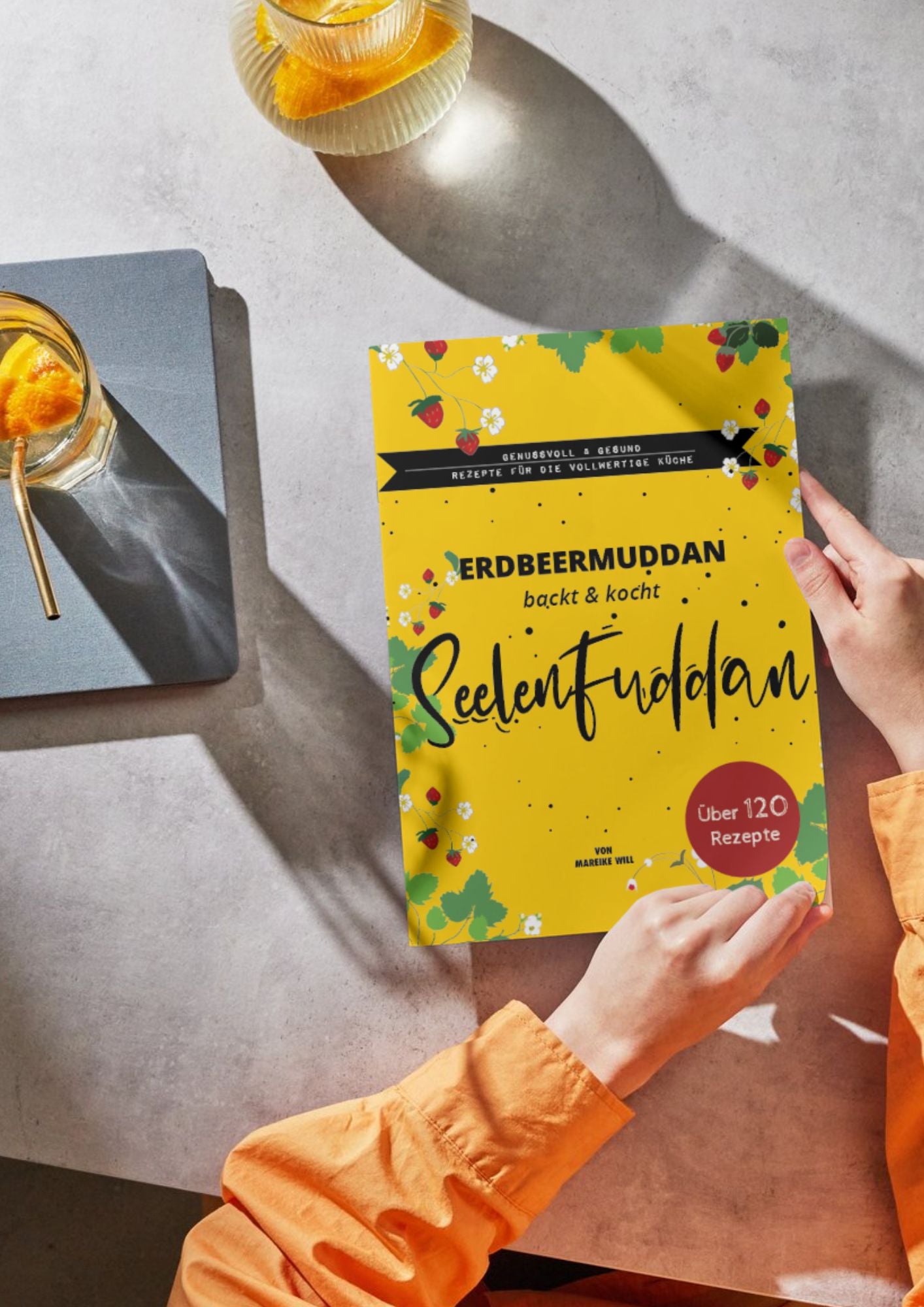 Erdbeermuddan backt & kocht Seelenfuddan - SOFTCOVER